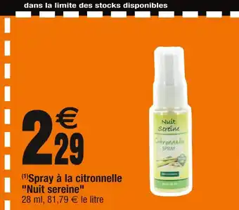 Cora x Carrefour Spray à la citronnelle Nuit sereine offre