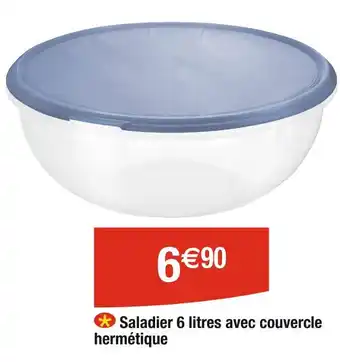 Cora x Carrefour Saladier 6 litres avec couvercle hermétique offre