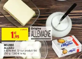 Intermarché BEURRE ALLGÄU offre