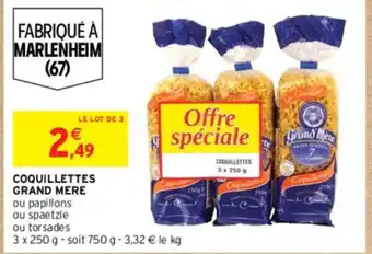 Intermarché COQUILLETTES GRAND MERE offre