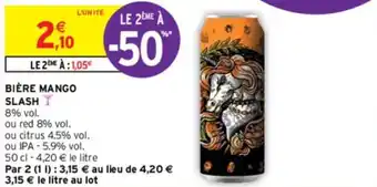 Intermarché BIÈRE MANGO SLASH I offre