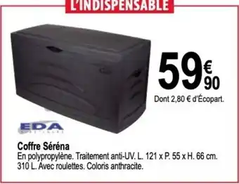 Tridôme Coffre Séréna offre