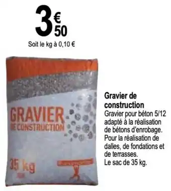 Tridôme Gravier de construction offre
