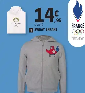 E.Leclerc Sport SWEAT ENFANT offre