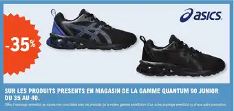 E.Leclerc Sport SUR LES PRODUITS PRESENTS EN MAGASIN DE LA GAMME QUANTUM 90 JUNIOR DU 35 AU 40. offre