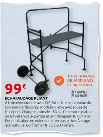ÉCHAFAUDAGE PLIANT