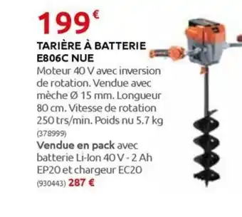 Rural Master TARIÈRE À BATTERIE E806C NUE offre