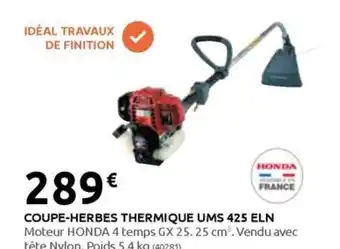 Rural Master COUPE-HERBES THERMIQUE UMS 425 ELN offre