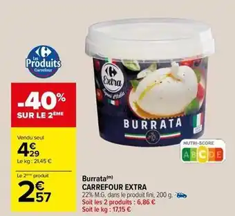 Carrefour Drive Carrefour - burrata extra offre