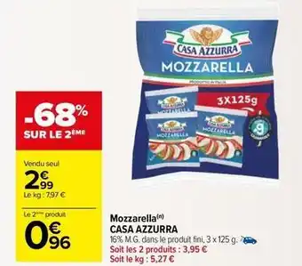 Carrefour Drive Casa azzurra - mozzarella offre