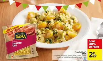 Carrefour Drive Rana - pâtes fraîches offre