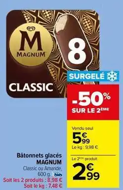 Carrefour Drive Magnum - batonnets glaces offre