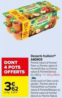 Carrefour Drive Andros - desserts fruitiers offre