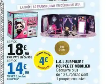 E.Leclerc L.O.L Suprise Poupèe Et Mobilier offre