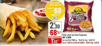G20 Frite Just Au Four Express Mc Cain offre
