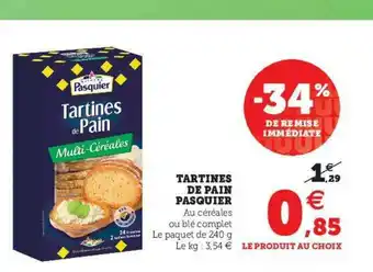 U Express Tartines De Pain Pasquier offre