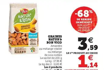 U Express Graines Natur's & Bon Vico offre