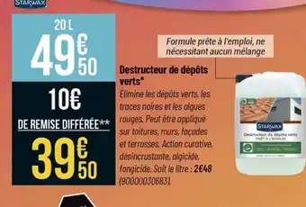 Destructeur de dépôts verts