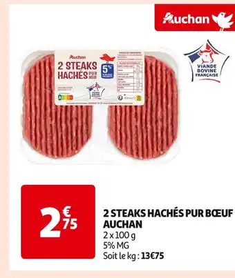 Auchan Supermarché AUCHAN 2 STEAKS HACHÉS PUR BŒUF offre