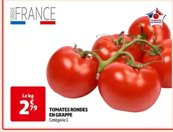 Auchan Supermarché TOMATES RONDES EN GRAPPE offre