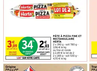 Intermarché Express PÂTE À PIZZA FINE ET RECTANGULAIRE offre