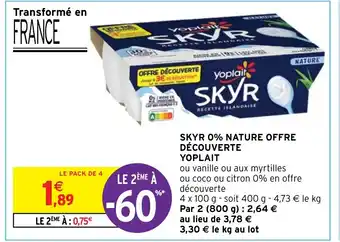 Intermarché Hyper SKYR 0% NATURE OFFRE DÉCOUVERTE YOPLAIT offre