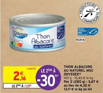 Intermarché Hyper THON ALBACORE AU NATUREL MSC ODYSSEE() offre