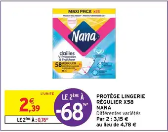 Intermarché Hyper PROTÈGE LINGERIE RÉGULIER X58 NANA offre