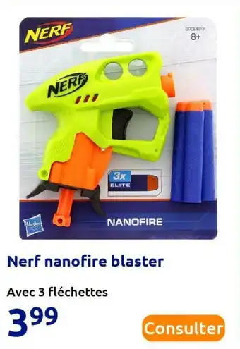 Action Nerf nanofire blaster offre