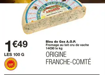 Monoprix Bleu de gex a.o.p offre