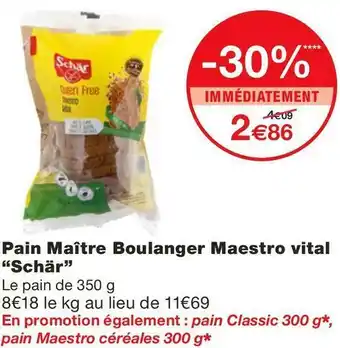 Schär pain maître boulanger maestro vital