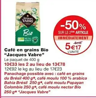 Monoprix Jacques vabre café en grains bio offre