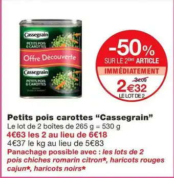 Monoprix Cassegrain petits pois carottes offre