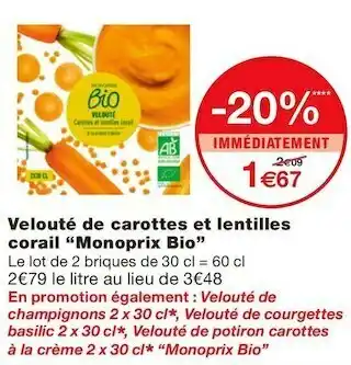 Monoprix Monoprix bio velouté de carottes et lentilles corail offre