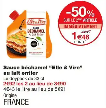 Monoprix Elle & vire sauce béchamel au lait entier offre