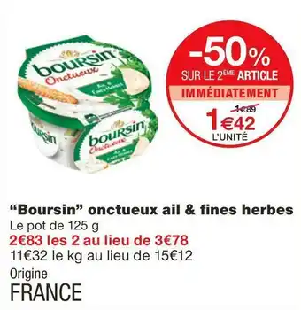 Monoprix Boursin onctueux ail & fines herbes offre