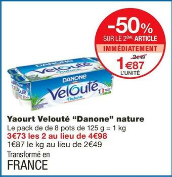 Monoprix Danone yaourt velouté nature offre