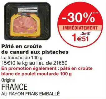 Monoprix Pâté en croûte de canard aux pistaches offre