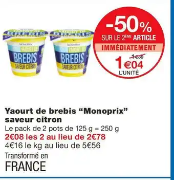 Monoprix Monoprix yaourt de brebis “monoprix” saveur citron offre