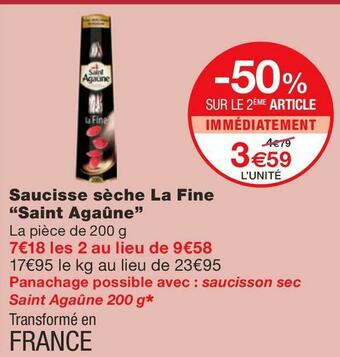 Monoprix Saint agaûne saucisse sèche la fine offre