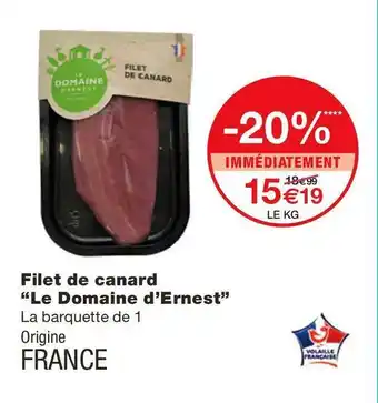 Monoprix Le domaine d’ernest filet de canard offre