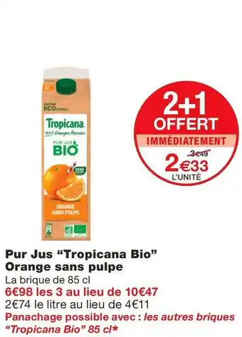 Tropicana pur jus orange sans pulpe