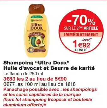 Monoprix Ultra doux shampoing huile d’avocat et beurre de karité offre