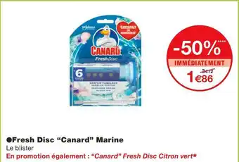 Monoprix Canard fresh disc “canard” marine offre