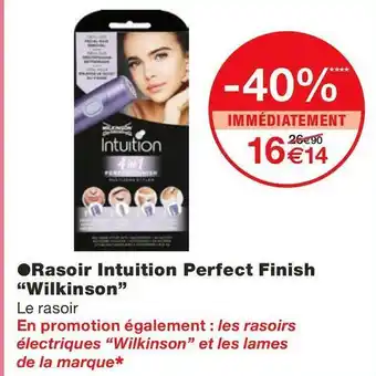 Wilkinson rasoir intuition perfect finish