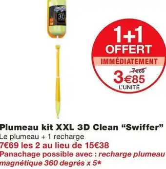 Monoprix Swiffer plumeau kit xxl 3d clean offre