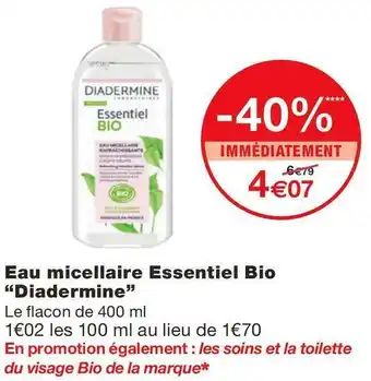 Monoprix Diadermine eau micellaire essentiel bio offre