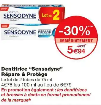 Sensodyne dentifrice répare & protège