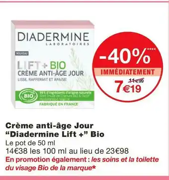 Monoprix Diadermine crème anti-âge jour "diadermine lift+" bio offre