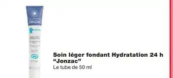 Monoprix Jonzac bon plan sur le soin léger fondant hydratation 24 h “jonzac” offre